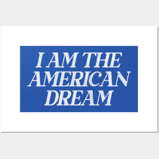 I Am The American Dream // Retro Faded Style Design Posters and Art